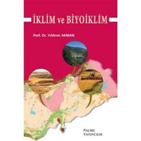 İKLİM VE BIYOIKLIM - YILDIRIM AKMAN
