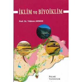 İKLİM VE BIYOIKLIM - YILDIRIM AKMAN