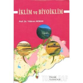 İKLİM VE BIYOIKLIM - YILDIRIM AKMAN