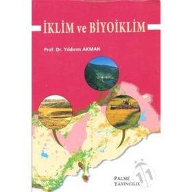 İKLİM VE BIYOIKLIM - YILDIRIM AKMAN