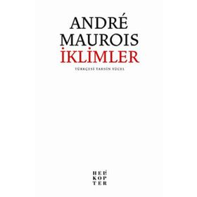 İKLIMLER - ANDRE MAUROIS