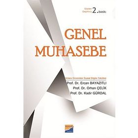 İKMEP İÇERİĞİNE UYUMLU MESLEK YÜKSEK OKULLARINA YÖNELİK GENEL MUHASEBE - BILAL ZAFER BERIKOL;VEYIS NACI TANIŞ