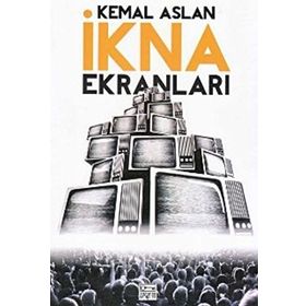 İkna Ekranları - Kemal Aslan