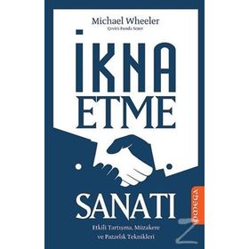 İkna Etme Sanatı - Michael Wheeler Michael G. Heller