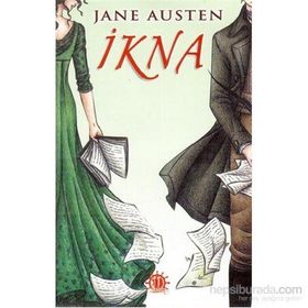 İKNA - JANE AUSTEN