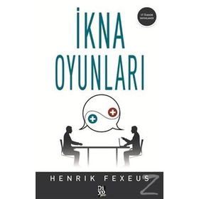 İkna Oyunları - Henrik Fexeus