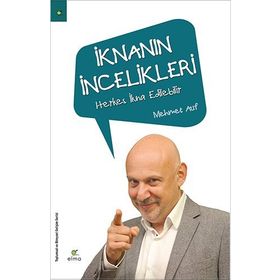 İknanın İncelikleri - Mehmet Auf