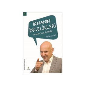 İknanın İncelikleri - Mehmet Auf