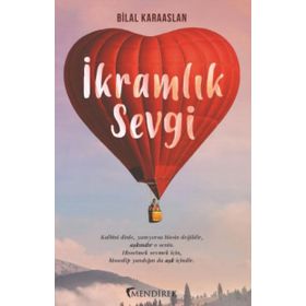 İkramlık Sevgi - Bilal Karaaslan