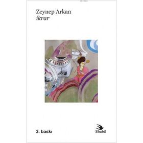İKRAR - ZEYNAP ARKAN