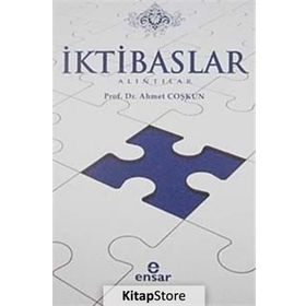 İktibaslar-Alıntılar - Prof.Dr. Ahmet Coşkun
