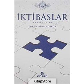 İktibaslar-Alıntılar - Prof.Dr. Ahmet Coşkun