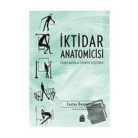 İktidar Anatomicisi - Costas Despiniadis