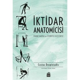 İktidar Anatomicisi - Costas Despiniadis
