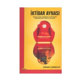 İktidar Aynası - Orhan Canbolat