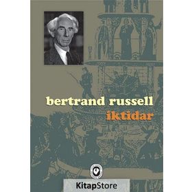 İKTİDAR - BERTRAND RUSSELL