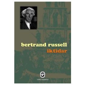 İKTİDAR - BERTRAND RUSSELL