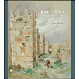 İktidar İmgeleri: Sinop İçkalesindeki 1215 Tarihli Selçuklu Yazıtları - Scott Redford