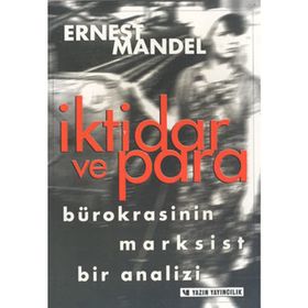 İktidar ve Para - Ernest Mandel