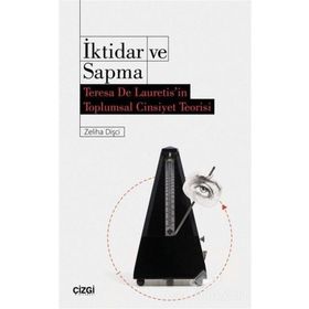 İktidar ve Sapma - Zehra Dişçi
