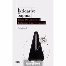 İktidar ve Sapma - Zehra Dişçi
