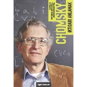İKTİDARI ANLAMAK - NOAM CHOMSKY