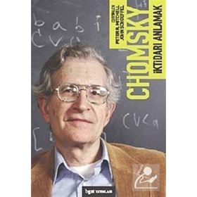 İKTİDARI ANLAMAK - NOAM CHOMSKY