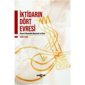 İktidarın Dört Evresi - Tahir Yıldız