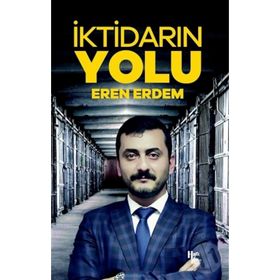 İktidarın Yolu - Eren Erdem