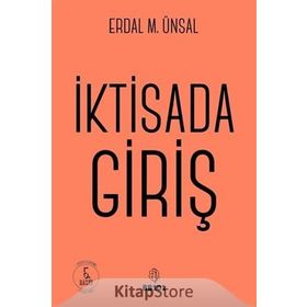İKTISADA GIRIŞ - ERDAL M. ÜNSAL