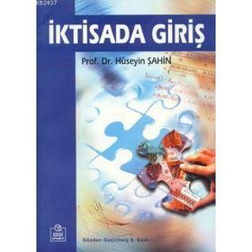 İKTİSADA GİRİŞ - HÜSEYİN ŞAHİN