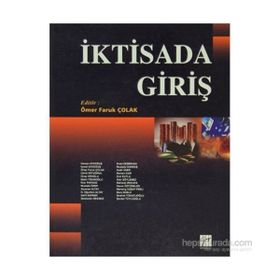 İKTİSADA GİRİŞ - ÖMER FARUK ÇOLAK