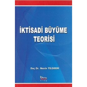 İKTİSADİ BÜYÜME - ERDAL MUZAFFER ÜNSAL