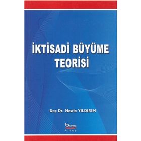 İKTİSADİ BÜYÜME - ERDAL MUZAFFER ÜNSAL