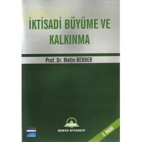 İKTİSADİ BÜYÜME VE KALKINMA - METIN BERBER