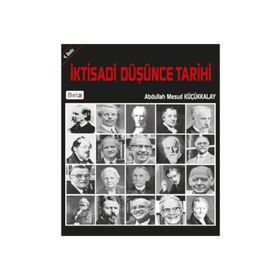 İktisadi Düşünce Tarihi - Abdullah Mesud