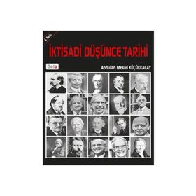 İktisadi Düşünce Tarihi - Abdullah Mesud