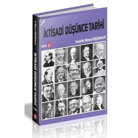 İktisadi Düşünce Tarihi - Abdullah Mesud