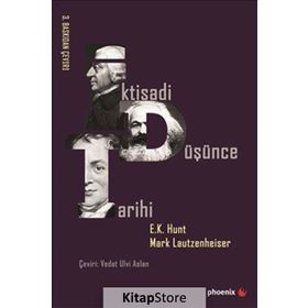 İKTİSADİ DÜŞÜNCE TARIHI - E. K. HUNT