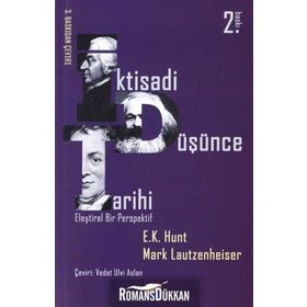 İKTİSADİ DÜŞÜNCE TARIHI - E. K. HUNT