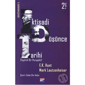 İKTİSADİ DÜŞÜNCE TARIHI - E. K. HUNT
