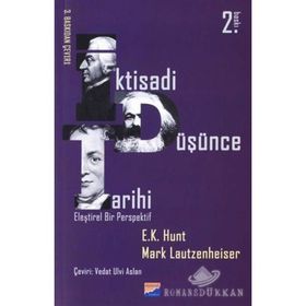 İKTİSADİ DÜŞÜNCE TARIHI - E. K. HUNT