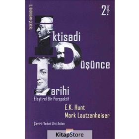 İKTİSADİ DÜŞÜNCE TARIHI - E. K. HUNT