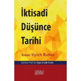 İktisadi Düşünce Tarihi Isaak Illich Rubin Astana Yayınları