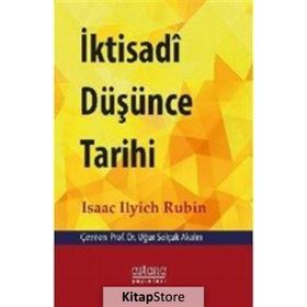 İktisadi Düşünce Tarihi Isaak Illich Rubin Astana Yayınları