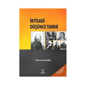 İKTİSADİ DÜŞÜNCE TARIHI - NEŞE ERIM