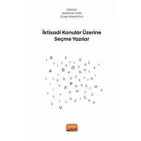İktisadi Konular Üzerine Seçme Yazılar Nobel Bilimsel Eserler