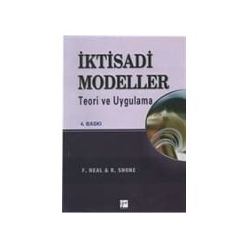 İKTİSADİ MODELLER TEORI VE UYGULAMA - MUZAFFER SARIMEŞELİ