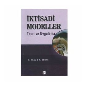 İKTİSADİ MODELLER TEORI VE UYGULAMA - MUZAFFER SARIMEŞELİ