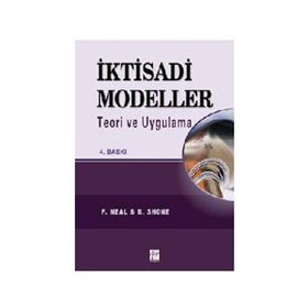 İKTİSADİ MODELLER TEORI VE UYGULAMA - MUZAFFER SARIMEŞELİ